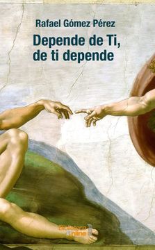 portada DEPENDE DE TI DE TI DEPENDE (in Spanish)