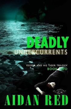 portada Deadly Undercurrents (en Inglés)