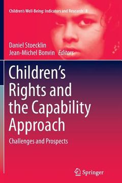 portada Children's Rights and the Capability Approach: Challenges and Prospects (en Inglés)