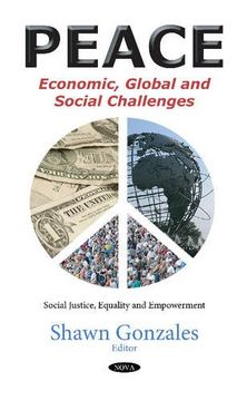 portada Peace: Economic, Global & Social Challenges (Social Justice Equality Empowe) (Social Justice, Equality and Empowerment)