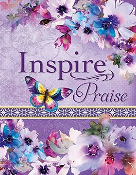 portada Tyndale nlt Inspire Praise Bible (Leatherlike, Purple Garden): Coloring Bible–Over 500 Illustrations to Color and Creative Journaling Bible Space, Religious Gifts That Inspire Connection With god (in English)