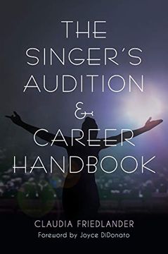 portada The Singer's Audition & Career Handbook (en Inglés)