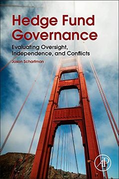 portada Hedge Fund Governance: Evaluating Oversight, Independence, and Conflicts (en Inglés)