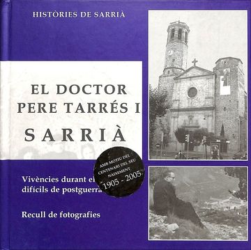 portada L'ANNEXIÓ DE SANT VICENÇ DE SARRIÁ. 1922-2002, 80 ANYS SENSE DECIDIR APROXIMACIÓ HISTÒRICA