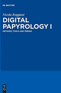 portada Digital Papyrology 1: Methods, Tools and Trends (en Inglés)
