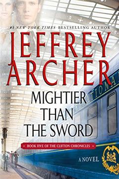 portada Mightier Than the Sword: A Novel (The Clifton Chronicles) (en Inglés)