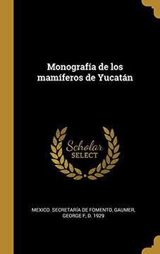 portada Monografía de los Mamíferos de Yucatán