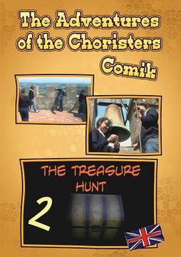 portada The Adventures of the Choristers - The tresure Hunt - Comik