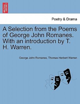 portada a selection from the poems of george john romanes. with an introduction by t. h. warren.
