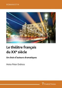 portada Le Théâtre Français du xxe Siècle (en Francés)