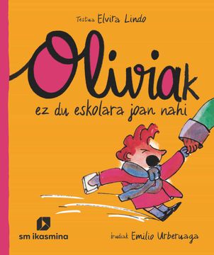 portada Oliviak ez du Eskolara Joan Nahi (in Basque)