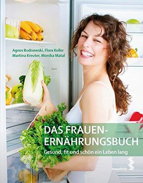 portada Das Frauen-Ernährungsbuch: Gesund, fit und Schön ein Leben Lang (en Alemán)