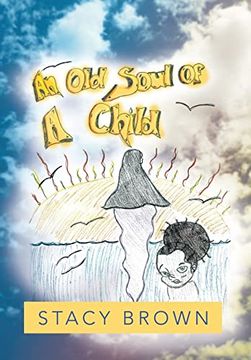 portada An old Soul of a Child (in English)