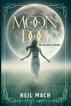 portada Moondog and the Reed Leopard (en Inglés)
