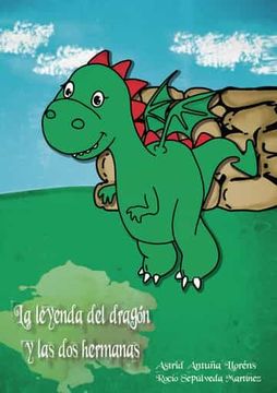 portada La Leyenda del Dragon y las dos Hermanas (in Spanish)