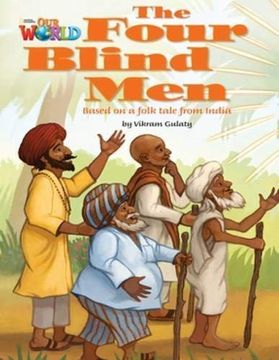 portada Our World Readers: The Four Blind Men: British English (Our World Readers (British English)) (in English)