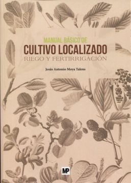 portada Manual Básico de Cultivo Localizado. Riego y Fertirrigación
