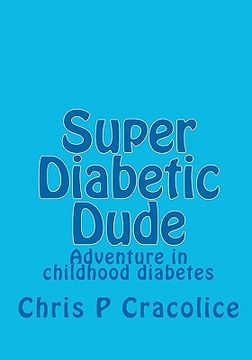 portada super diabetic dude (en Inglés)