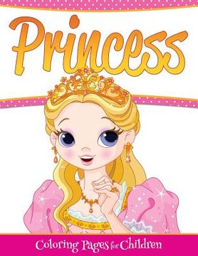 portada Princess Coloring Pages For Children (en Inglés)
