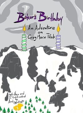portada Baker's Birthday: An Adventure on Greg Mace Peak (en Inglés)
