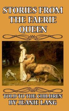 portada Stories from the Faerie Queen Told to the Children (en Inglés)