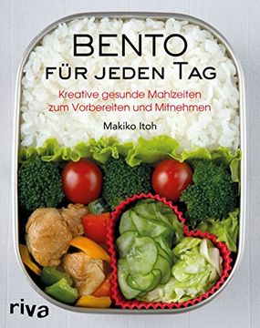 portada Bento fr Jeden Tag: Kreative Gesunde Mahlzeiten zum Vorbereiten und Mitnehmen (in German)