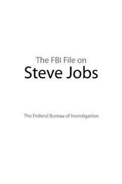 portada The FBI File on Steve Jobs (en Inglés)