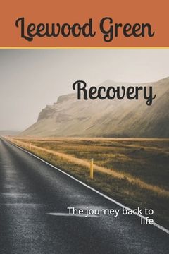 portada Recovery: The journey back to life (en Inglés)