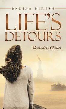 portada Life's Detours: Alexandra's Choices (en Inglés)