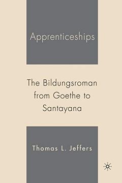 portada Apprenticeships: The Bildungsroman From Goethe to Santayana (en Inglés)