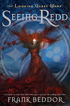 portada Seeing Redd: The Looking Glass Wars, Book two (in English)