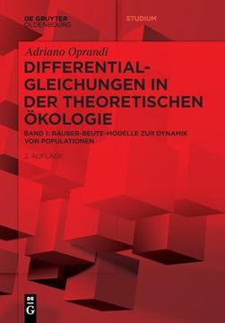 portada Differentialgleichungen in der Theoretische Ökologie: Räuber-Beute-Modelle zur Dynamik von Populationen (de Gruyter Studium) (German Edition) (en Alemán)