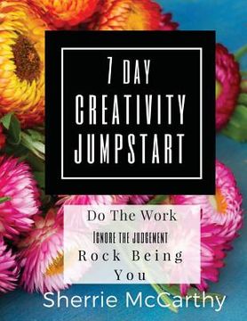 portada The 7 Day Creativity Jumpstart (in English)