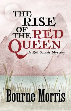 portada THE RISE OF THE RED QUEEN: Volume 2 (A Red Solaris Mystery)