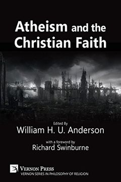 portada Atheism and the Christian Faith (Series in Philosophy of Religion)