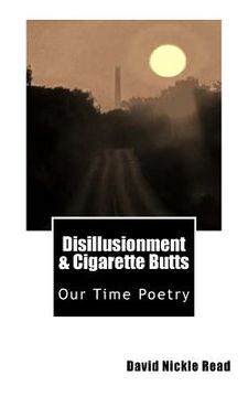portada Disillusionment & Cigarette Butts (en Inglés)