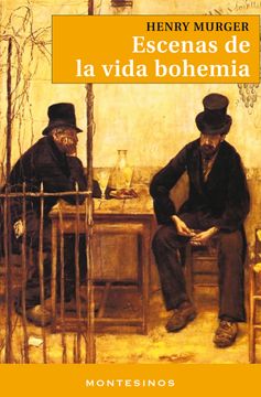 portada Escenas de la Vida Bohemia (in Spanish)
