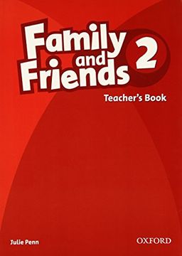 portada Family and Friends: 2: Teacher's Book 