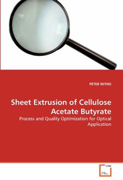 sheet extrusion of cellulose acetate butyrate (en Inglés)