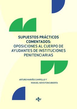 portada Supuestos Prácticos Comentados: Oposiciones al Cuerpo de Ayudantes de Instituciones Penitenciarias (in Spanish)