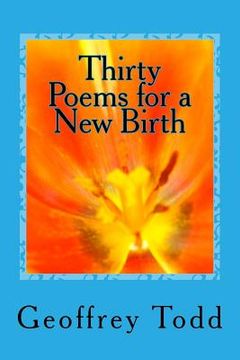 portada Thirty Poems for a New Birth (en Inglés)