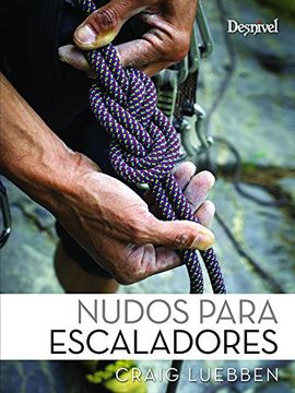 portada Nudos Para Escaladores (Manuales (Desnivel)) (in Spanish)