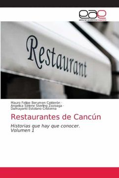 portada Restaurantes de Cancún: Historias que hay que Conocer. Volumen 1