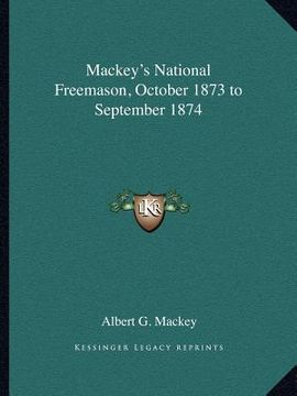 portada mackey's national freemason, october 1873 to september 1874
