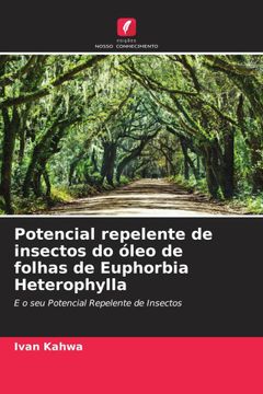 portada Potencial Repelente de Insectos do Óleo de Folhas de Euphorbia Heterophylla