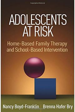 portada Adolescents at Risk: Home-Based Family Therapy and School-Based Intervention (in English)