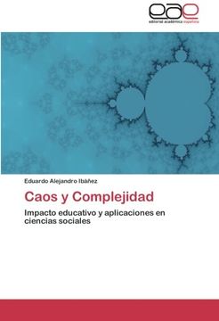 portada Caos y Complejidad: Impacto Educativo y Aplicaciones en Ciencias Sociales