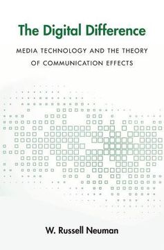 portada The Digital Difference: Media Technology and the Theory of Communication Effects 