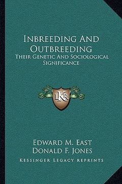 portada inbreeding and outbreeding: their genetic and sociological significance (en Inglés)