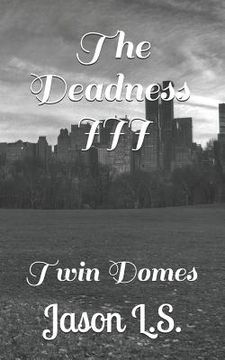 portada The Deadness III: Twin Domes (en Inglés)